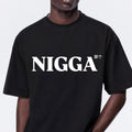 NIGGA SHIRT - BLACK